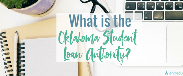 What is the Oklahoma Student Loan Authority