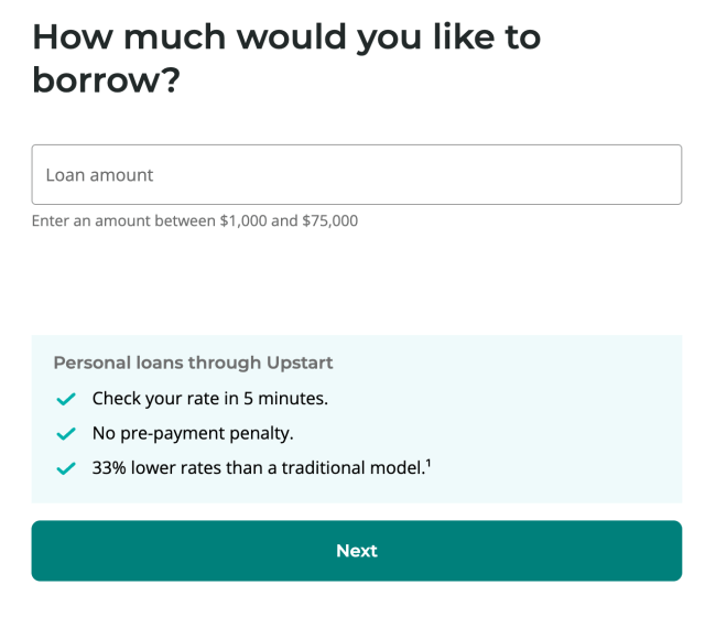 Input your requested loan amount on the Upstart website